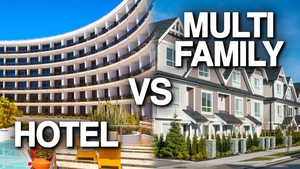 Hotel vs. Multifamily Investments: Which Is Better for Passive Income?